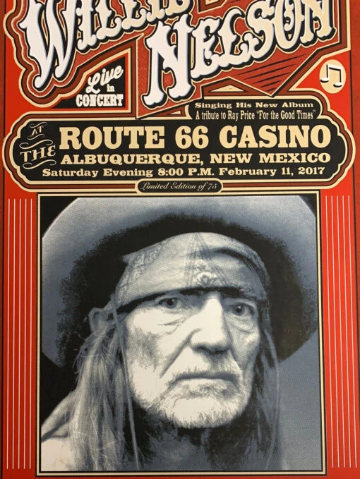 Willie Nelson - 2017 Mattole River Studios Poster Albuquerque, NM